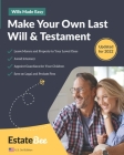 Make Your Own Last Will & Testament: A Step-By-Step Guide to Making a Last Will & Testament.... By Estatebee Cover Image