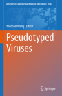 Pseudotyped Viruses (Advances in Experimental Medicine and Biology #1407) Cover Image