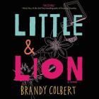Little & Lion Lib/E By Brandy Colbert, Alisha Wainwright (Read by) Cover Image