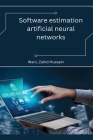 Software estimation artificial neural networks Cover Image