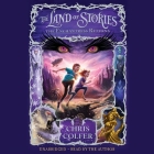 The Land of Stories: The Enchantress Returns Lib/E By Chris Colfer (Read by) Cover Image
