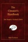 The Cheater's Handbook: The Naughty Student's Guide Cover Image