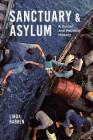 Sanctuary and Asylum: A Social and Political History Cover Image