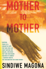 Mother to Mother By Sindiwe Magona Cover Image