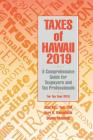 Taxes of Hawaii 2019 By Alan M. L. Yee, Kurt K. Kawafuchi, Duane Akamine Cover Image