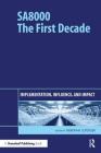 Sa8000: The First Decade: Implementation, Influence, and Impact Cover Image