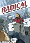 Radical: My Year with a Socialist Senator By Sofia Warren Cover Image