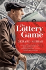 The Lottery Game By Gerard Shirar Cover Image