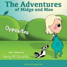 Opposites: A Book of Opposites By Kerry McQuaide (Illustrator), Kerry McQuaide Cover Image