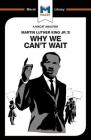 An Analysis of Martin Luther King Jr.'s Why We Can't Wait (Macat Library) Cover Image