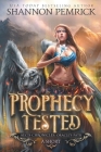 Prophecy Tested: An Oracle's Path Short By Shannon Pemrick Cover Image