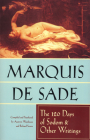 The 120 Days of Sodom and Other Writings By Marquis De Sade, Richard Seaver (Editor), Austrin Wainhouse (Editor) Cover Image