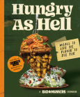 Bad Manners: Hungry as Hell: Meals to Live by, Flavor to Die For: A Vegan Cookbook By Bad Manners, Michelle Davis, Matt Holloway Cover Image