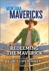 Redeeming the Maverick By Christine Rimmer Cover Image