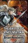 The Battle of Pneumatika: In the beginning... Cover Image