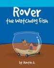 Rover the Watchdog Fish Cover Image