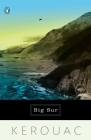 Big Sur By Jack Kerouac, Aram Saroyan (Foreword by) Cover Image