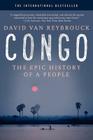 Congo: The Epic History of a People By David Van Reybrouck Cover Image