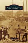 Breckenridge By Dulan D. Elder Cover Image