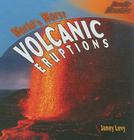 World's Worst Volcanic Eruptions (Deadly Disasters) By Janey Levy Cover Image
