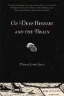 On Deep History and the Brain By Daniel Lord Smail Cover Image