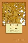 Friend or Foe: a help to be friendly Cover Image