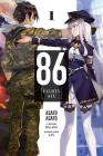 86--EIGHTY-SIX, Vol. 1 (light novel) (86--EIGHTY-SIX (light novel) #1) By Asato Asato, Shirabii (Illustrator), Roman Lempert (Translated by) Cover Image
