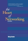 The Heart of Networking By Ricky Steele Cover Image