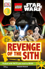 Revenge of the Sith (DK Readers: Level 3) By Ace Landers Cover Image