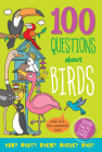 100 Questions about Birds By Simon Abbott, Simon Abbott (Illustrator) Cover Image