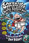 Captain Underpants and the Big, Bad Battle of the Bionic Booger Boy, Part 2: The Revenge of the Ridiculous Robo-Boogers (Captain Underpants #7) By Dav Pilkey, Dav Pilkey (Illustrator) Cover Image