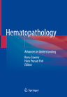 Hematopathology: Advances in Understanding Cover Image