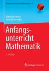 Anfangsunterricht Mathematik (Mathematik Primarstufe Und Sekundarstufe I + II) Cover Image