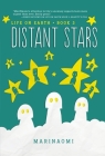 Distant Stars: Book 3 (Life on Earth #3) By Marinaomi, Marinaomi (Illustrator) Cover Image