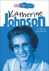 DK Life Stories: Katherine Johnson By Ebony Joy Wilkins, Charlotte Ager (Illustrator) Cover Image