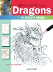 How to Draw Dragons in Simple Steps By Paul Davies Cover Image