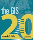 The GIS 20: Essential Skills Cover Image