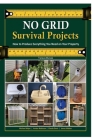 NO GRID Survival Projects By Tarava Bunas Cover Image
