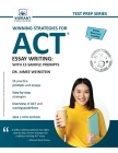 Winning Strategies For ACT Essay Writing: With 15 Sample Prompts Cover Image