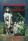Maya Lacandon: el Idioma y el Medio Ambiente By Chan K. Valenzuela, James D. Nations Cover Image