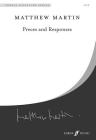 Preces and Responses: Satb, Choral Octavo (Faber Edition: Choral Signature) By Matthew Martin (Composer) Cover Image