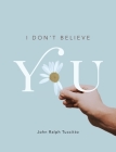 I Don't Believe You Cover Image