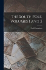 The South Pole, Volumes 1 and 2 Cover Image