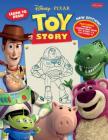 Learn to Draw Disney∙pixar Toy Story: New Expanded Edition! Featuring Favorite Characters from Toy Story 2 & Toy Story 3! (Learn to Draw Favorite Characters: Expanded Edition) By Walter Foster Jr. Creative Team, Disney Storybook Artists (Illustrator) Cover Image