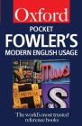 Pocket Fowler's Modern English Usage (Oxford Quick Reference) Cover Image
