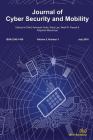 Journal of Cyber Security and Mobility (5-3) (River Publishers Series in Security and Digital Forensics) By Ashutosh Dutta (Editor), Wojciech Mazurczyk (Editor), Neeli R. Prasad (Editor) Cover Image