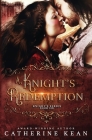 A Knight's Redemption (Knight's Series Book 6) By Catherine Kean Cover Image