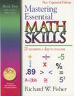Mastering Essential Math Skills, Book Two, Middle Grades/High School: 20 Minutes a Day to Success Cover Image