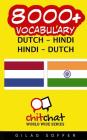 8000+ Dutch - Hindi Hindi - Dutch Vocabulary Cover Image
