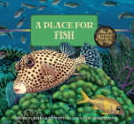 A Place for Fish (A Place For. . . #4) By Melissa Stewart, Higgins Bond (Illustrator) Cover Image